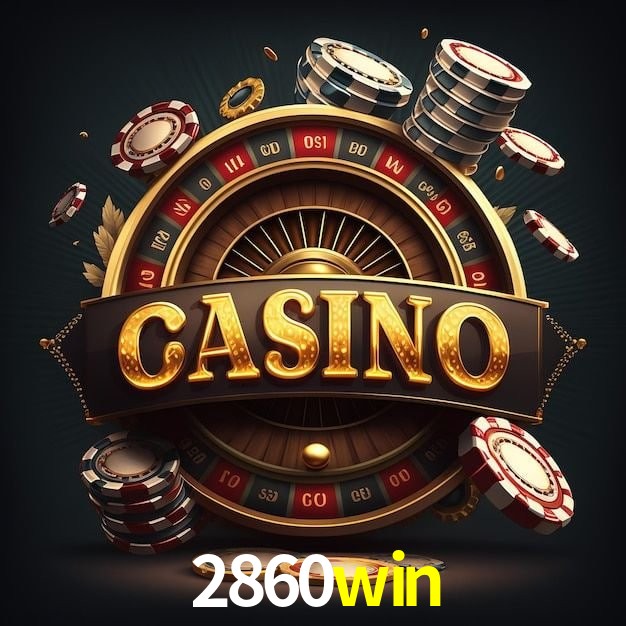 2860win - App Performance